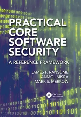 Praktická bezpečnosť jadra softvéru: Referenčný rámec - Practical Core Software Security: A Reference Framework