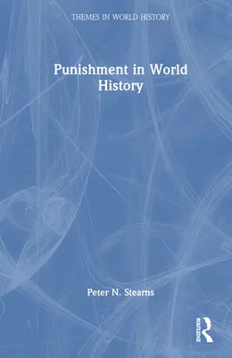 Tresty vo svetových dejinách - Punishment in World History