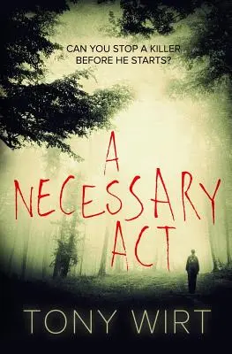 Nevyhnutný čin - A Necessary Act