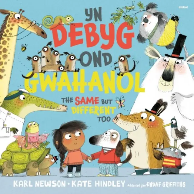 Yn Debyg Ond Gwahanol / Rovnaký, ale aj iný - Yn Debyg Ond Gwahanol / The Same but Different Too