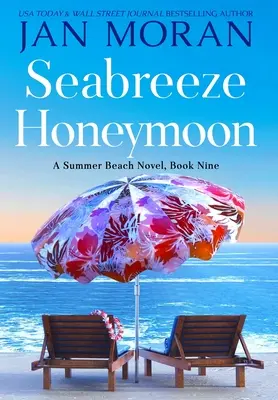 Medové týždne Seabreeze - Seabreeze Honeymoon