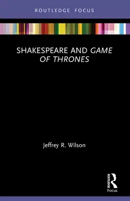 Shakespeare a Hra o tróny - Shakespeare and Game of Thrones