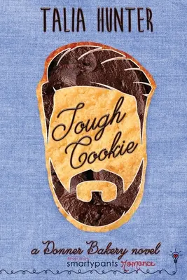 Tvrdý koláčik - Tough Cookie
