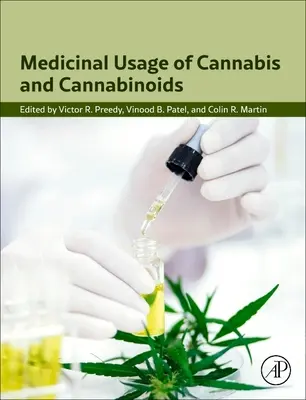 Medicínske využitie konope a kanabinoidov - Medicinal Usage of Cannabis and Cannabinoids