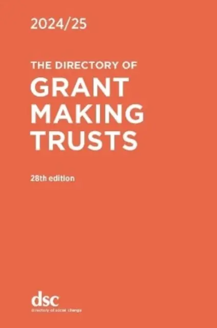 Adresár trustov poskytujúcich granty 2024/25 - Directory of Grant Making Trusts 2024/25