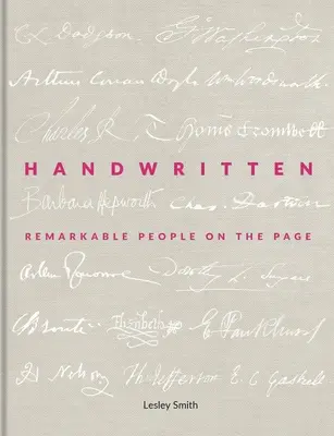 Ručne písané: Pozoruhodní ľudia na stránkach - Handwritten: Remarkable People on the Page