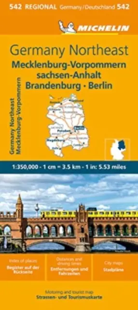 Nemecko Severovýchod Mapa 542: Meklenbursko-Predpomoransko, Sasko-Anhaltsko, Brandenbursko, Berlín - Germany Northeast Map 542: Mecklenburg-Vorpommern, Sachsen-Anhalt, Brandenburg, Berlin