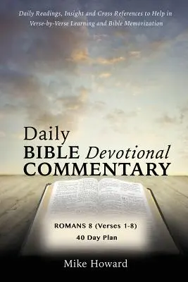 Denný biblický komentár - Daily Bible Devotional Commentary