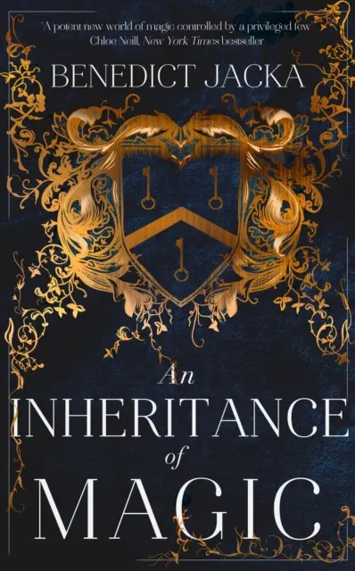 Dedičstvo mágie - Kniha 1 z novej temnej fantasy série od autora miliónových predajov románov Alexa Verusa - Inheritance of Magic - Book 1 in a new dark fantasy series by the author of the million-copy-selling Alex Verus novels
