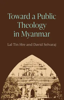 Na ceste k verejnej teológii v Mjanmarsku - Toward a Public Theology in Myanmar
