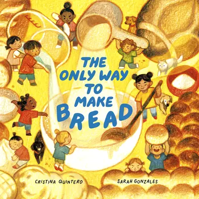 Jediný spôsob, ako upiecť chlieb - The Only Way to Make Bread