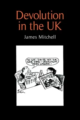 Devolúcia v Spojenom kráľovstve - Devolution in the UK