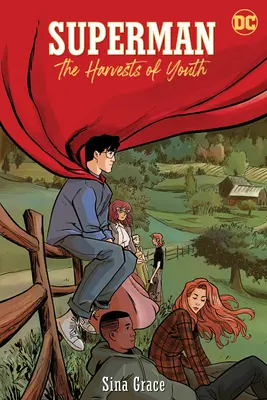 Superman: Úroda mladosti - Superman: The Harvests of Youth