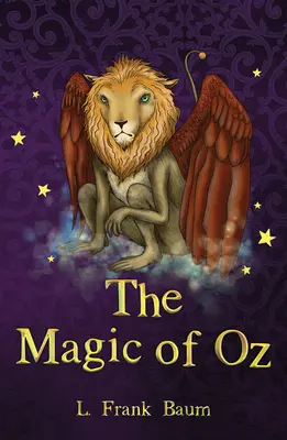 Čaro krajiny Oz - The Magic of Oz