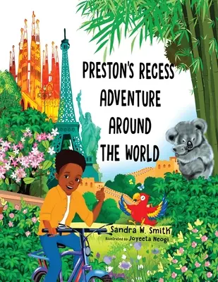 Prestonovo prázdninové dobrodružstvo okolo sveta - Preston's Recess Adventure Around the World