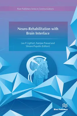 Neurorehabilitácia pomocou mozgového rozhrania - Neuro-Rehabilitation with Brain Interface