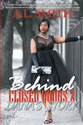 Za zatvorenými dverami 2: Danin príbeh - Behind Closed Doors 2: Dana's Story