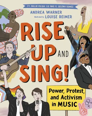 Vstaň a spievaj! Vydanie: Stojí za to, aby ste sa vzchopili: Sily, protest a aktivizmus v hudbe - Rise Up and Sing!: Power, Protest, and Activism in Music