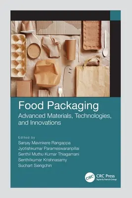 Balenie potravín: Pokročilé materiály, technológie a inovácie - Food Packaging: Advanced Materials, Technologies, and Innovations