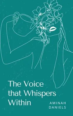 Hlas, ktorý šepká vo vnútri - The Voice that Whispers Within