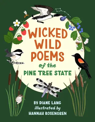Hriešne divoké básne štátu Pine Tree - Wicked Wild Poems of the Pine Tree State