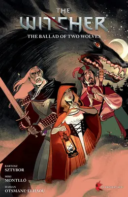 Zaklínač 7. diel: Balada o dvoch vlkoch - The Witcher Volume 7: The Ballad of Two Wolves