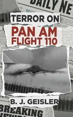 Teror v lietadle Pan Am 110 - Terror on Pan Am Flight 110