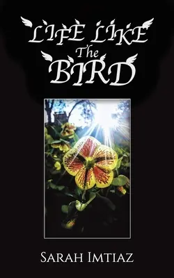 Život ako vták - Life Like the Bird