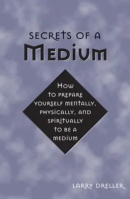 Tajomstvá média - Secrets of a Medium