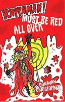 Rappaman, musí byť celý červený - Rappaman, Must be Red All Over