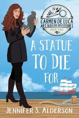 Socha, pre ktorú sa zomiera: A Cozy Murder Mystery with Female Amateur Sleuth - A Statue To Die For: A Cozy Murder Mystery with a Female Amateur Sleuth