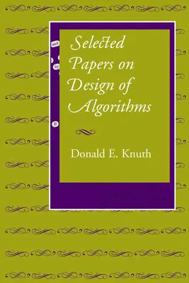 Vybrané príspevky o návrhu algoritmov - Selected Papers on Design of Algorithms