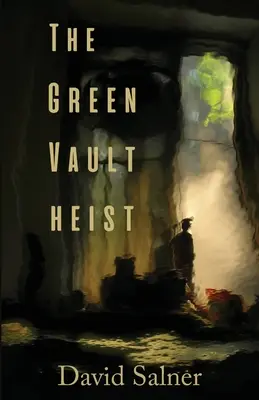 Prepadnutie zeleného trezoru - The Green Vault Heist