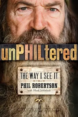 Unphiltered: Ako to vidím ja: Neodmysliteľne: Tak, ako to vidím ja - Unphiltered: The Way I See It