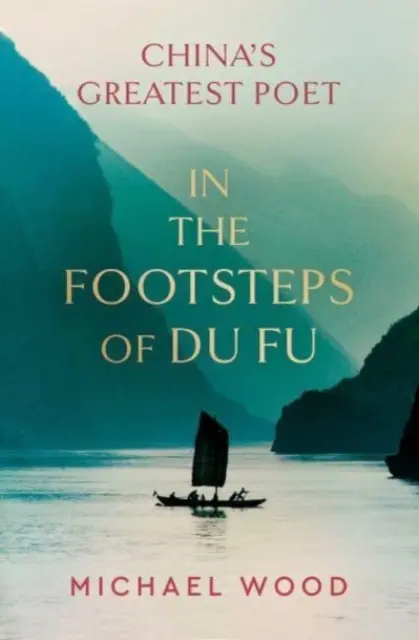 Po stopách Du Fu - In the Footsteps of Du Fu