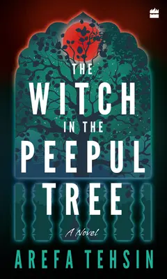 Čarodejnica na strome Peepul - The Witch in the Peepul Tree