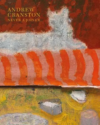 Andrew Cranston - Nikdy nebol stolárom - Andrew Cranston - Never a Joiner