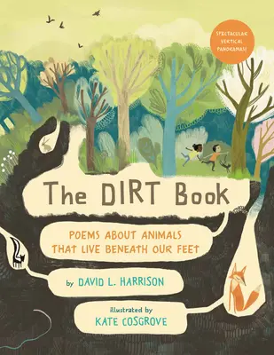 Kniha o špine: Básne o zvieratách, ktoré žijú pod našimi nohami - The Dirt Book: Poems about Animals That Live Beneath Our Feet