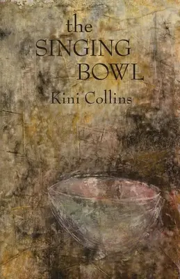 Spievajúca miska - The Singing Bowl