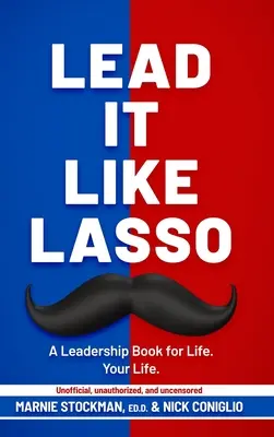 Veď to ako laso - Lead It Like Lasso