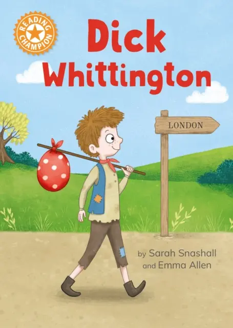 Šampión čítania: Dick Whittington - nezávislé čítanie Oranžová 6 - Reading Champion: Dick Whittington - Independent Reading Orange 6