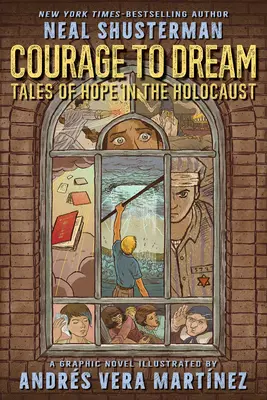 Odvaha snívať: Príbehy o nádeji v čase holokaustu - Courage to Dream: Tales of Hope in the Holocaust