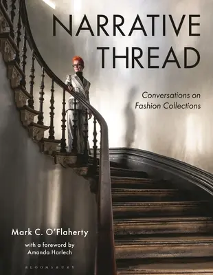 Poviedková niť: Rozhovory o módnych kolekciách - Narrative Thread: Conversations on Fashion Collections