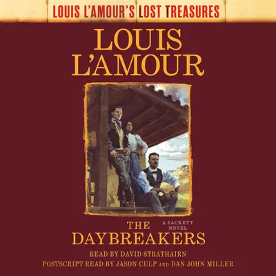 The Daybreakers (Stratené poklady): Sackettov román (A Sackett Novel) - The Daybreakers (Lost Treasures): A Sackett Novel