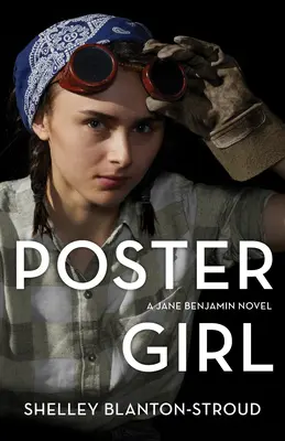 Dievča z plagátu: Román Jane Benjaminovej - Poster Girl: A Jane Benjamin Novel