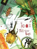 Chyby v 100% plnej veľkosti - 100% Full Size Bugs