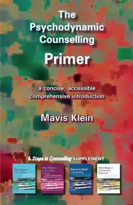 Psychodynamické poradenstvo - The Psychodynamic Counselling Primer