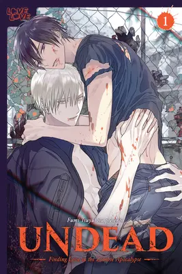 Nemŕtvi: Nepoddajní: teologická teória a teória lásky: Hľadanie lásky v zombie apokalypse, 1. diel: 1. diel - Undead: Finding Love in the Zombie Apocalypse, Volume 1: Volume 1