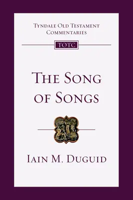 Pieseň piesní: Pieseň piesní: úvod a komentár 19. zväzok - The Song of Songs: An Introduction and Commentary Volume 19