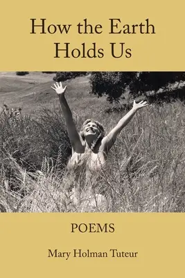 Ako nás drží Zem - How The Earth Holds Us